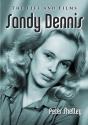 Sandy Dennis - Preview