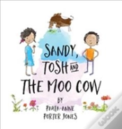Capa do artigo Sandy Tosh & The Moo Cow