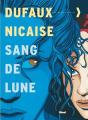 Sang-De-Lune - Intégrale Tomes 01 À 06 - Preview