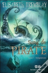 Sang De Pirate T1 - Vengeances