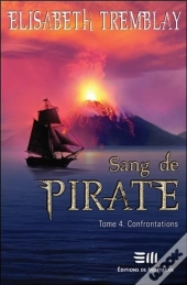 Sang De Pirate T4 - Confrontations