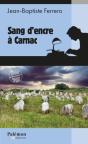 Sang D'Encre À Carnac - Preview