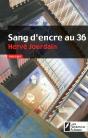 Sang D'Encre Au 36 - Preview