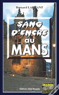 Capa do artigo Sang D'Encre Au Mans