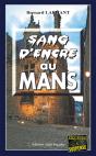 Sang D'Encre Au Mans - Preview
