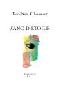 Sang D'Etoile - Jean-Noël Chrisment - Preview