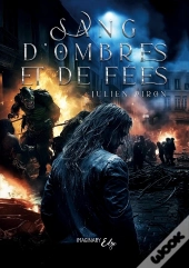 Sang D'Ombres Et De Fées