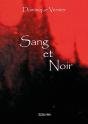 Sang Et Noir - Preview