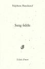 Sang Fidèle - Preview
