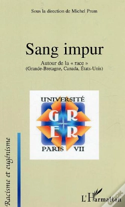 Capa do artigo Sang Impur ; Autour De La Race
