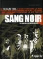 Sang Noir (1906, La Compagnie De Courrieres) - Preview