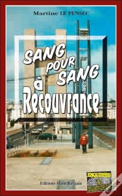 Capa do artigo Sang Pour Sang À Recouvrance
