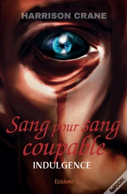 Capa do artigo Sang Pour Sang Coupable : Indulgence