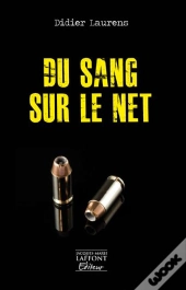 Sang Sur La Toile (Du)