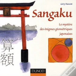 Capa do artigo Sangaku ; Le Mystère Des Énigmes Géométriques Japonaises