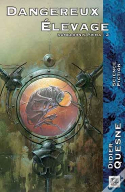 Capa do artigo Sanglornis Prima T.2 ; Dangereux Élevage