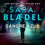 Sangre Azul - Preview