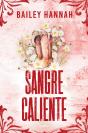 Sangre Caliente (El Rancho Wells 2) - Preview