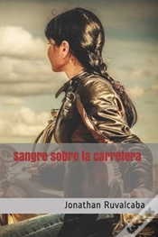 Capa do artigo Sangre Sobre La Carretera