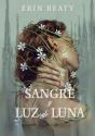 Sangre Y Luz De Luna - Preview
