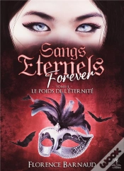 Capa do artigo Sangs Éternels Forever Tome 2 : Le Poids De L