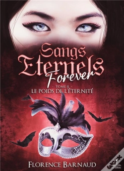 Capa do artigo Sangs Éternels Forever Tome 2 : Le Poids De L'Éternité