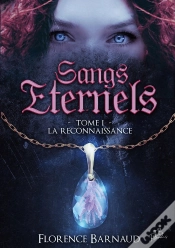 Capa do artigo Sangs Éternels Tome 1 ; La Reconnaissance
