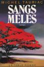 Sangs Meles (Les Annees Creoles) - Preview