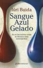 Sangue Azul Gelado - Preview