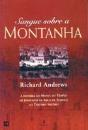 Sangue Sobre a Montanha - Preview