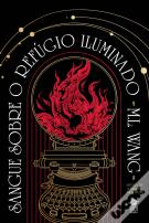 Sangue Sobre o Refúgio Iluminado
