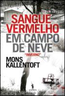 Sangue Vermelho em Campo de Neve