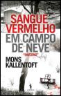 Sangue Vermelho em Campo de Neve - Preview