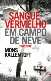 Sangue Vermelho em Campo de Neve