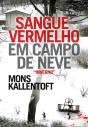 Sangue Vermelho Em Campo De Neve - Preview