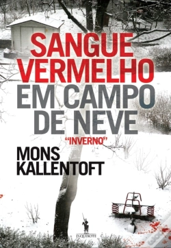 Capa do artigo Sangue Vermelho Em Campo De Neve