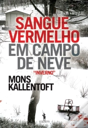 Capa do artigo Sangue Vermelho Em Campo De Neve