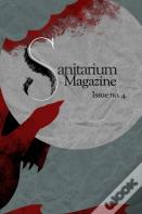Sanitarium Magazine Issue 4