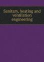 Sanitary, Heating And Ventilation Engineering - Preview