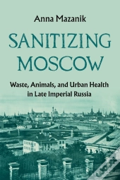 Sanitizing Moscow