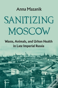 Capa do artigo Sanitizing Moscow
