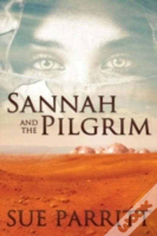 Sannah And The Pilgrim