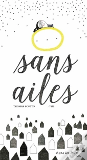 Sans Ailes