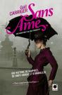 Sans Ame (Le Protectorat De L'Ombrelle) - Preview