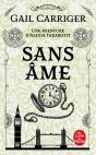 Sans Ame (Le Protectorat De L'Ombrelle, T.1) - Preview