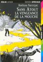 Sans Atout. La Vengeance De La Mouche - Preview