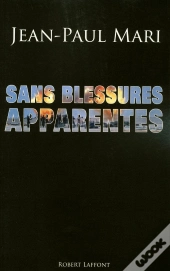 Sans Blessures Apparentes