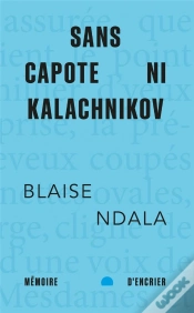 Capa do artigo Sans Capote Ni Kalachnikov