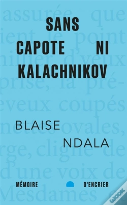 Capa do artigo Sans Capote Ni Kalachnikov