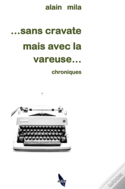 Capa do artigo Sans Cravate Mais Avec La Vareuse - Chroniques